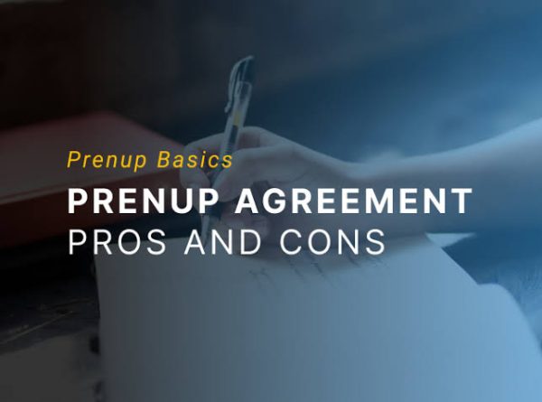 Prons and Cons of Prenuptial Agreement