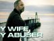 My Wife My Abuser
