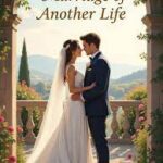 Marriage of Another Life