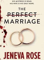 The Perfect Marriage 